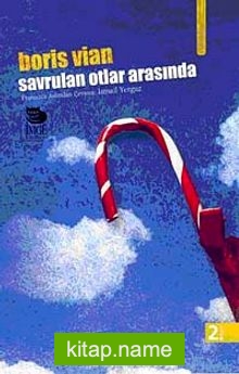 Savrulan Otlar Arasında