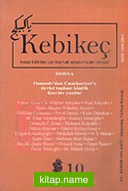 Sayı 10/2000-Kebikeç-İnsan Bilimleri İçin Kaynak Araştırmaları Dergisi