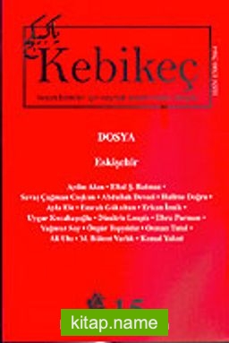 Sayı 15/2003-Kebikeç-İnsan Bilimleri İçin Kaynak Araştırmaları Dergisi