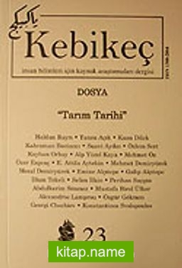 Sayı:23/2007-Kebikeç-İnsan Bilimleri İçin Kaynak Araştırmaları Dergisi