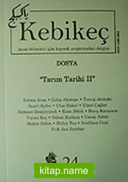 Sayı:24/2007-Kebikeç-İnsan Bilimleri İçin Kaynak Araştırmaları Dergisi