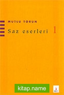 Saz Eserleri 1