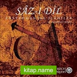 Saz-ı Dil (Enstrümantal İlahiler)