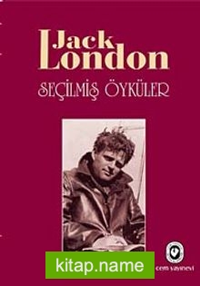 Seçilmiş Öyküler – Jack London (Ciltli)