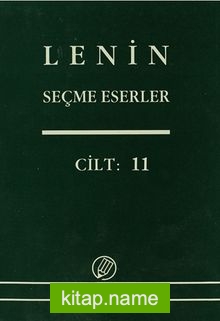 Seçme Eserler (11. Cilt) / Lenin