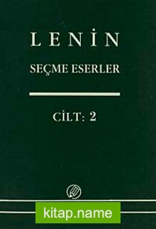 Seçme Eserler 2 .Cilt Lenin