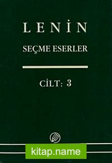 Seçme Eserler (3. Cilt) / Lenin