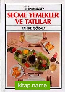 Seçme Yemekler – Tatlılar