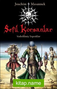 Sefil Korsanlar  Vadedilmiş Topraklar