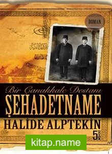 Şehadetname / Bir Çanakkale Destanı (Cep Boy)