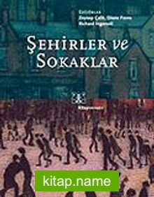 Şehirler ve Sokaklar