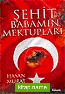 Şehit Babamın Mektupları