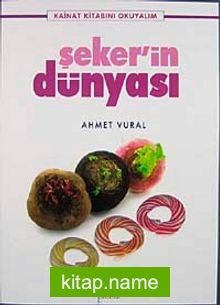 Şeker’in Dünyası