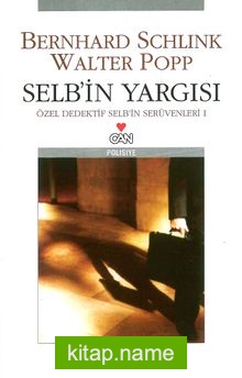 Selb’in Yargısı Selb’in Serüvenleri 1