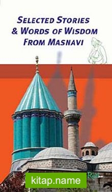 Selected Stories  Words of Wisdom from Masnavi