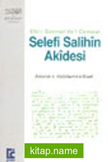 Selefi Salihinin Akidesi (1. Hm)