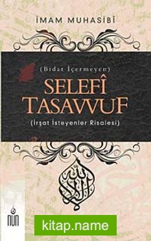 Selefi Tasavvuf Bidat İçermeyen İrşat İsteyenler Risalesi