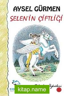 Selenin Çiftliği