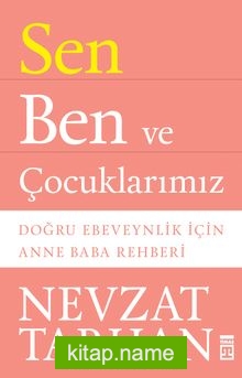 Sen Ben ve Çocuklarımız