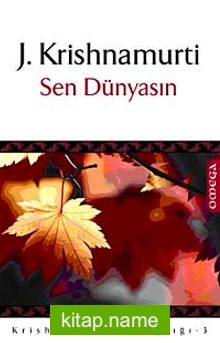 Sen Dünyasın