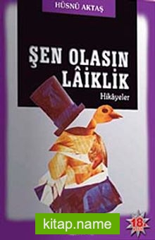 Şen Olasın Laiklik – Hikayeler