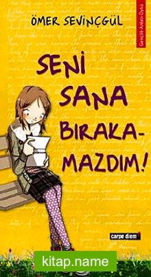 Seni Sana Bırakamazdım