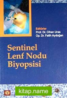 Sentinel Lenf Nodu Biyopsisi