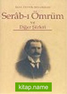 Serab-ı Ömrüm ve Diğer Şiirleri