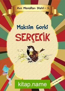 Serçecik / Rus Masalları Dizisi -1