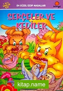 Serçeler ve Kediler / En Güzel Ezop Masalları