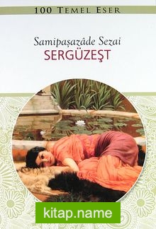 Sergüzeşt (Gençler İçin)