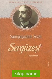 Sergüzeşt (Orjinal Metin)