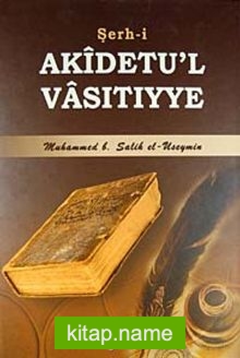 Şerh-i Akidetu’l Vasıtıyye