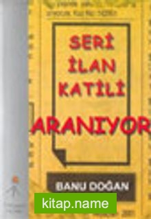 Seri İlan katili Aranıyor