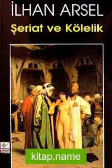 Şeriat ve Kölelik