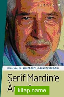 Şerif Mardin’e Armağan