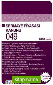 Sermaye Piyasası Kanunu /  Cep Kanunları 049