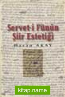 Servet-İ Fünun Şiir Estetiği