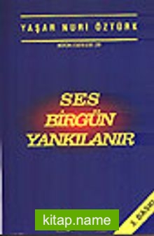 Ses Birgün Yankılanır