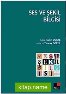 Ses ve Şekil Bilgisi