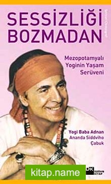 Sessizliği Bozmadan