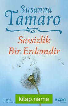 Sessizlik Bir Erdemdir