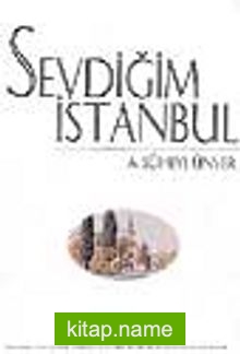 Sevdiğim İstanbul