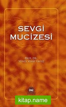 Sevgi Mucizesi