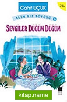 Sevgiler Düğüm Düğüm