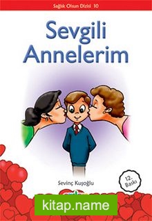 Sevgili Annelerim/Sağlık Olsun Dizisi 10