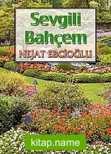 Sevgili Bahçem