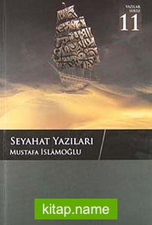 Seyahat Yazıları