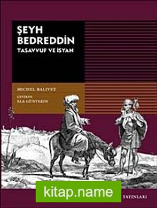 Şeyh Bedreddin / Tasavvuf ve İsyan