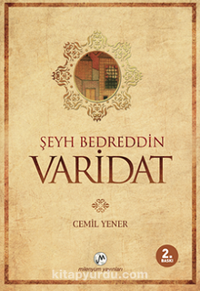 Şeyh Bedreddin/ Varidat